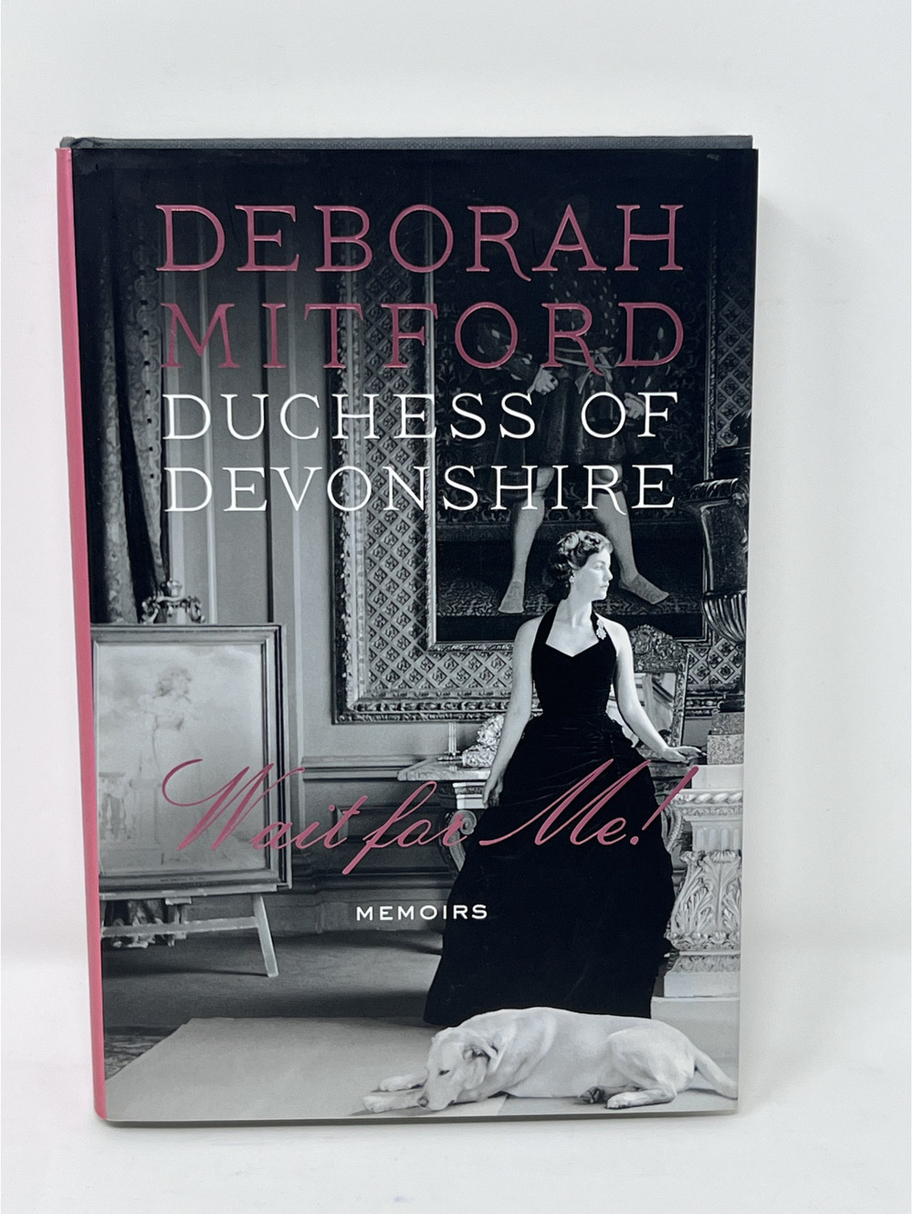 Duchess of Devonshire: What For Me? Memoirs by Deborah Mitford